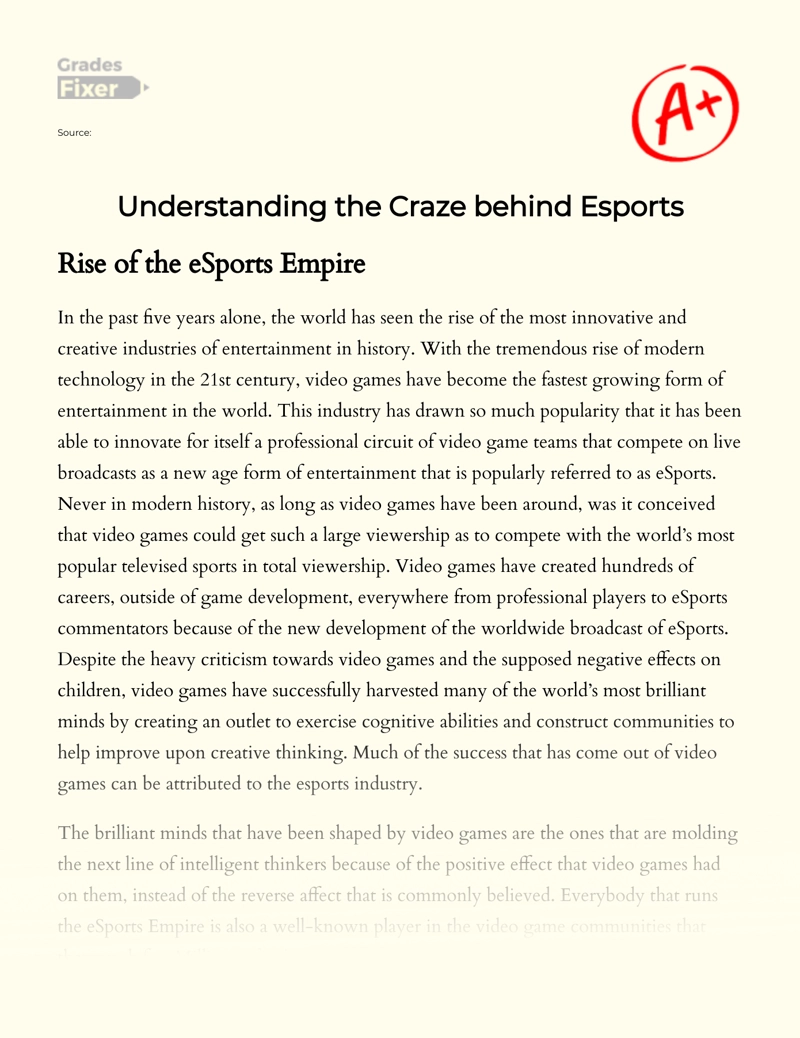 Understanding The Craze Behind Esports Essay