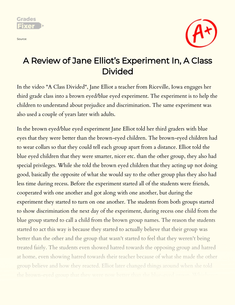 A Review of Jane Elliott’s Experiment In, a Class Divided Essay