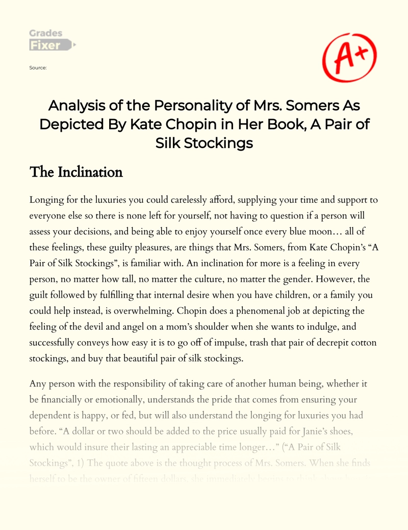 Personality of Mrs. Somers in Kate Chopin's "A Pair of Silk Stockings" Essay