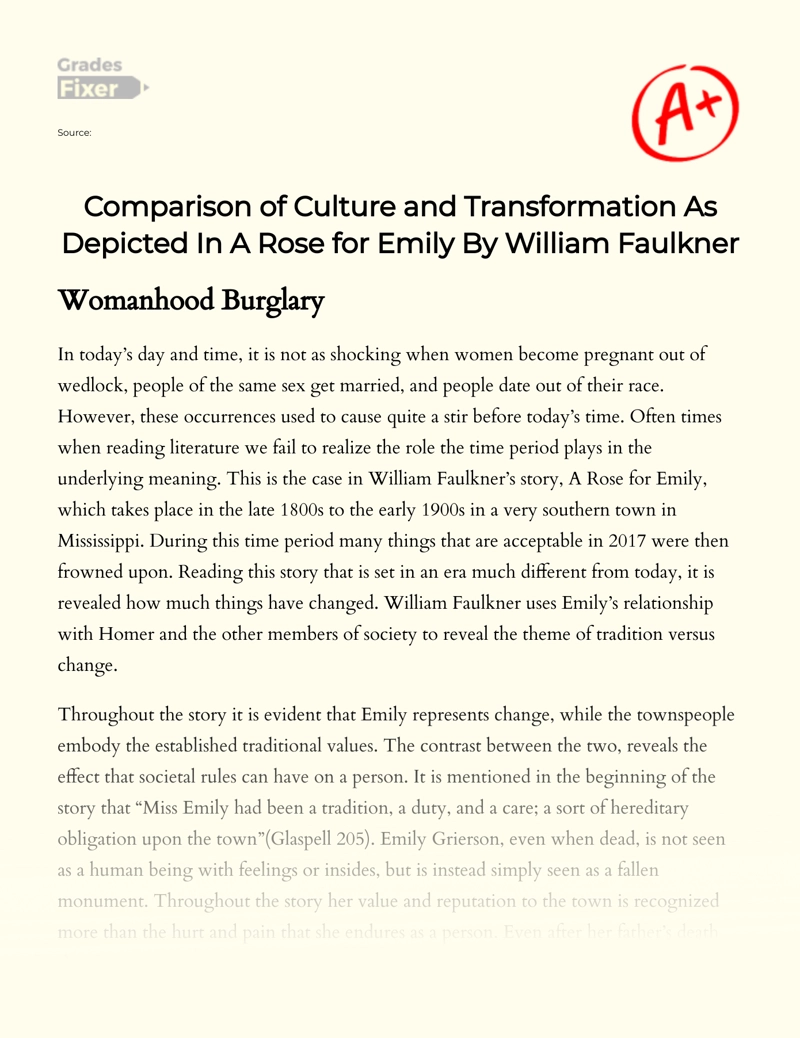 Comparison of Culture and Transformation as Depicted in "A Rose for Emily" by William Faulkner Essay