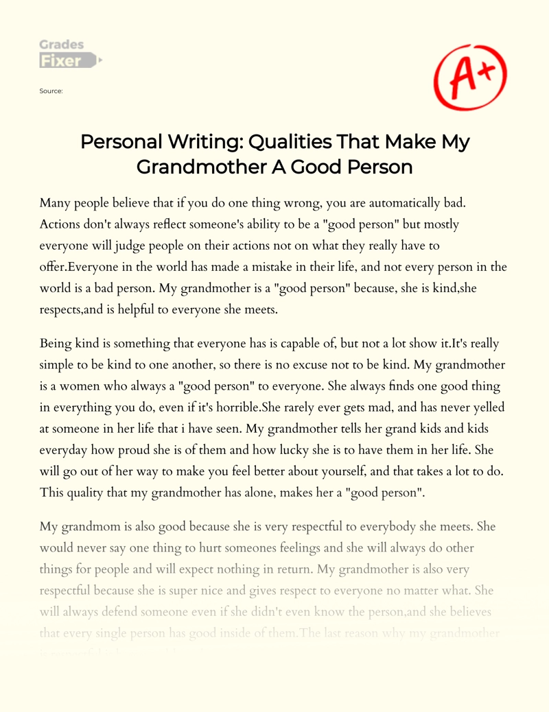 Personal Writing: Qualities that Make My Grandmother a Good Person Essay