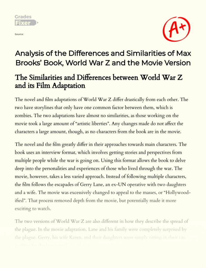 Analysis of The Differences and Similarities of Max Brooks’ Book, World War Z and The Movie Version Essay