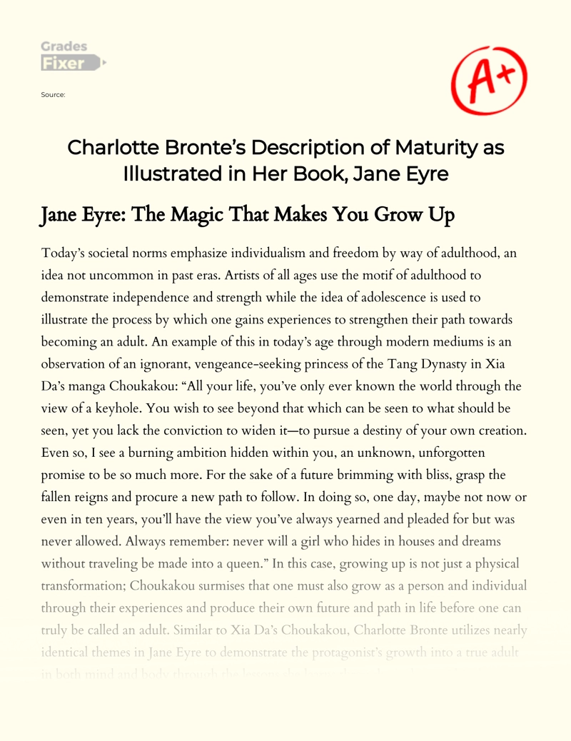 Charlotte Bronte's Description of Maturity as Illustrated in Her Book "Jane Eyre" Essay