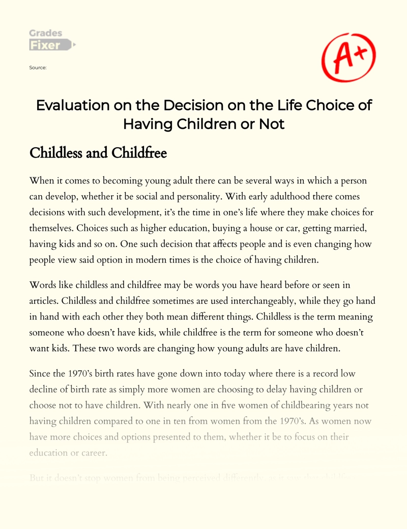 Evaluation on The Decision on The Life Choice of Having Children Or not Essay