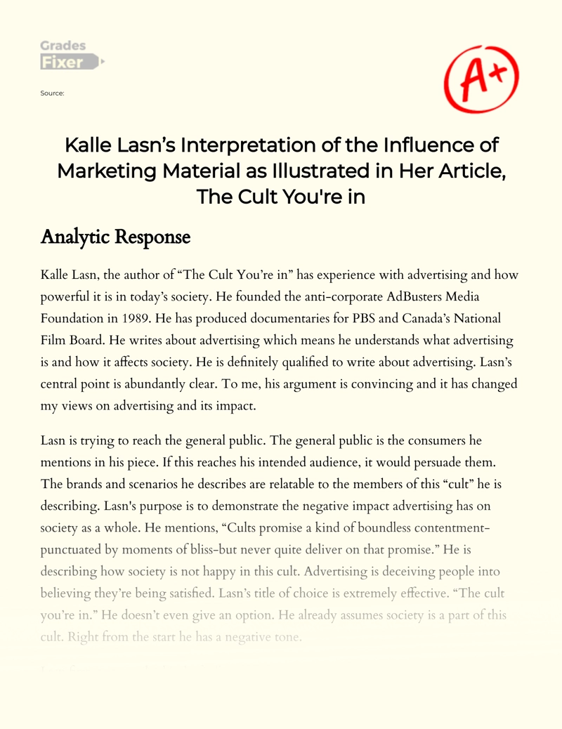 Kalle Lasn's Interpretation of The Influence of Marketing Material Essay