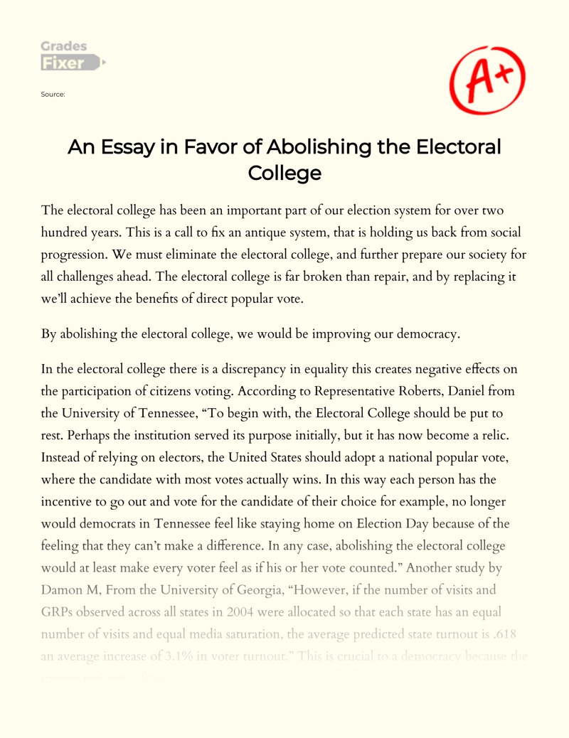 Favor of Abolishing The Electoral College Essay