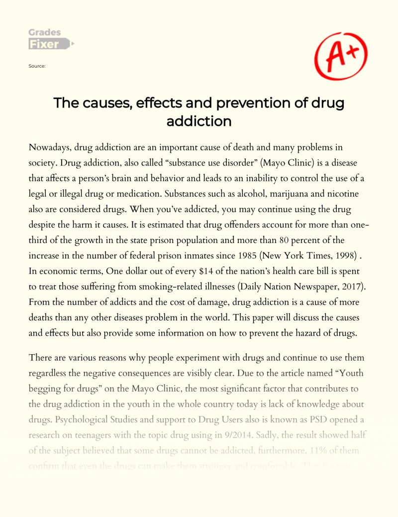 The Problem of Drug Addiction: Causes, Effects and Solutions Essay