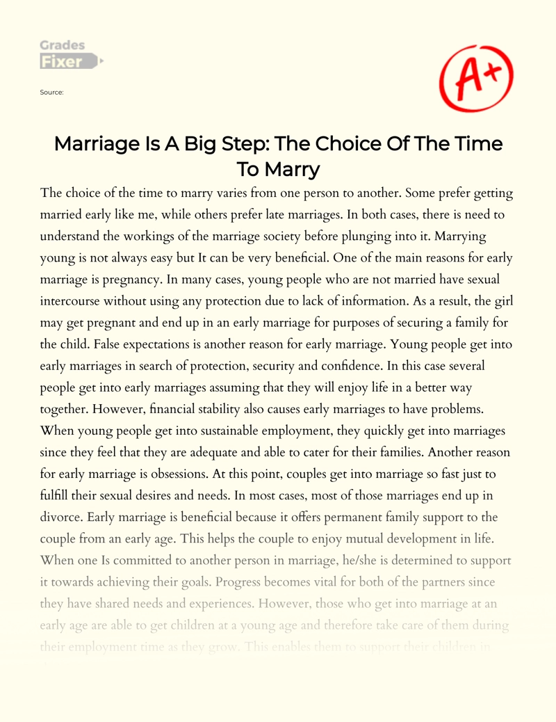 Marriage is a Big Step: The Choice of The Time to Marry Essay