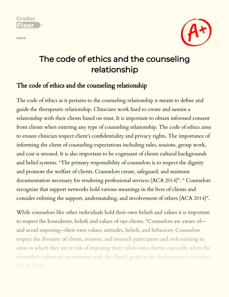 The Code of Ethics and The Counseling Relationship Essay
