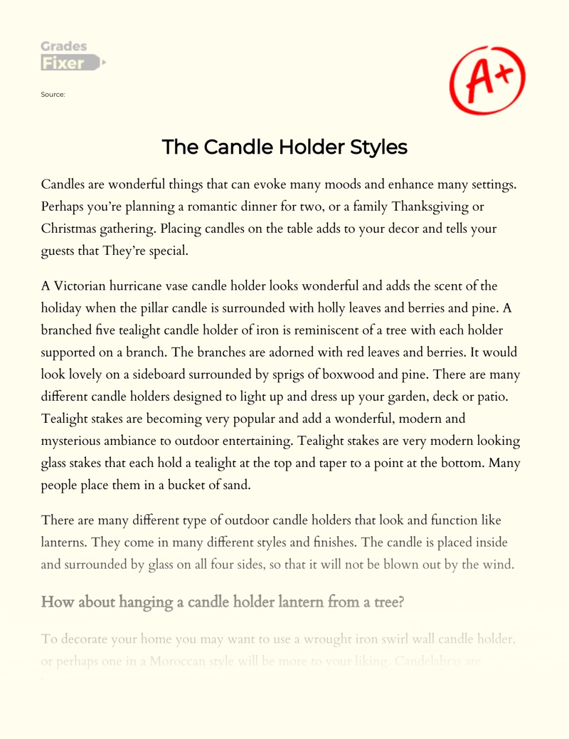 The Candle Holder Styles Essay