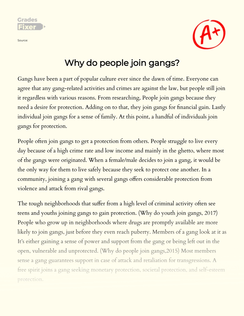 The Reasons Why People Join Gangs Essay