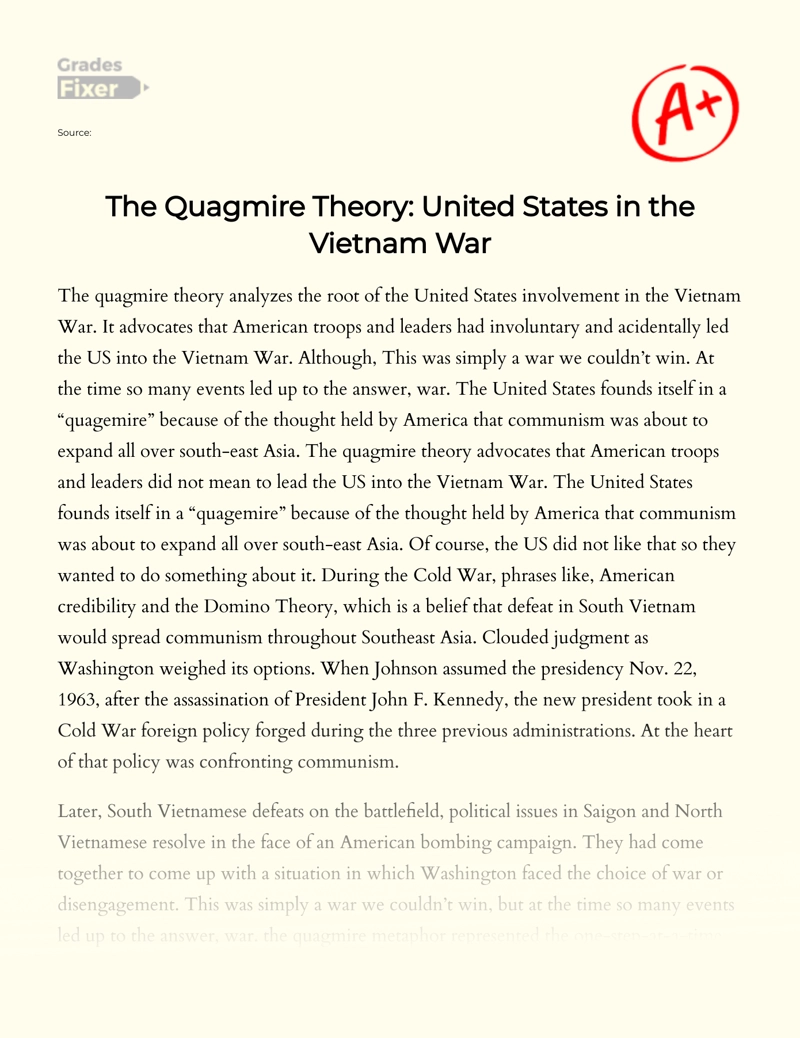 The Quagmire Theory: United States in The Vietnam War essay