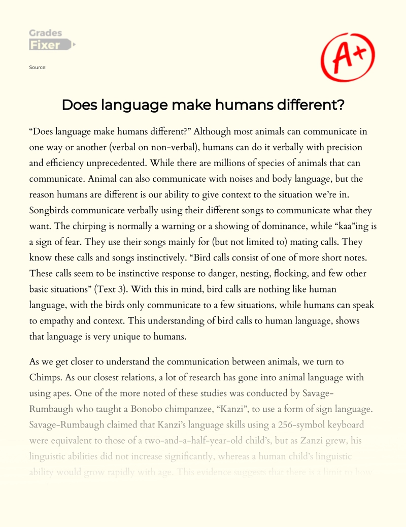 The Ways Language Makes Humans Different Essay