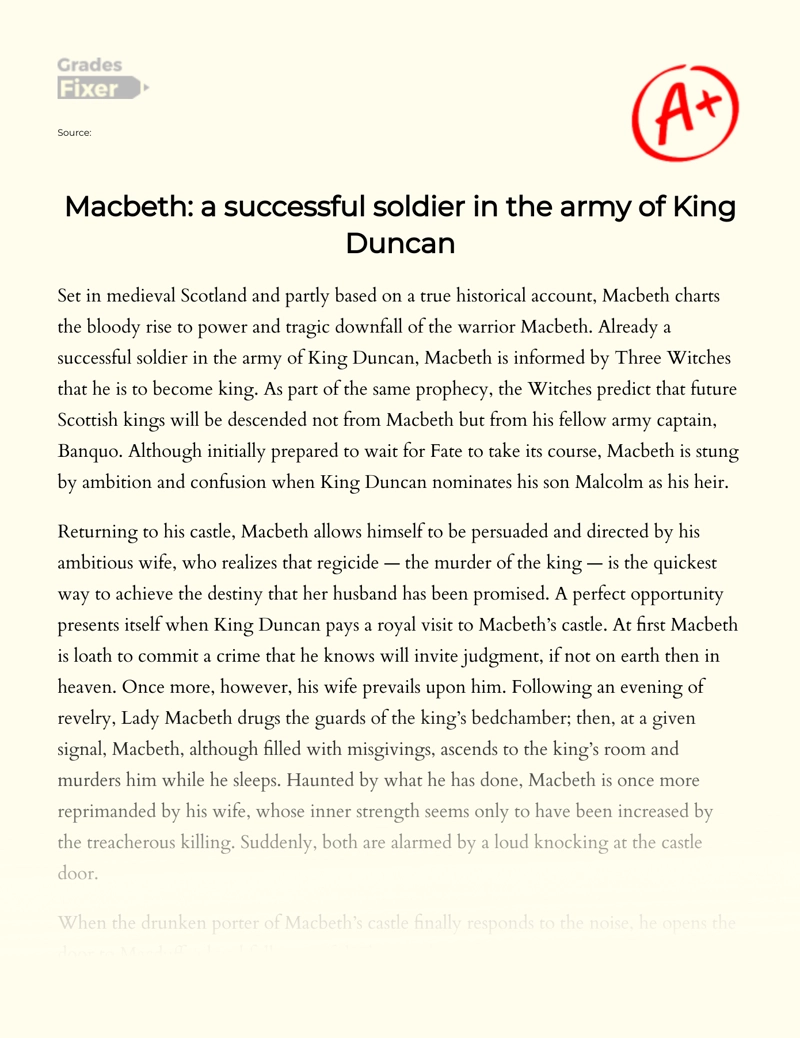 Macbeth: a Successful Soldier in The Army of King Duncan essay