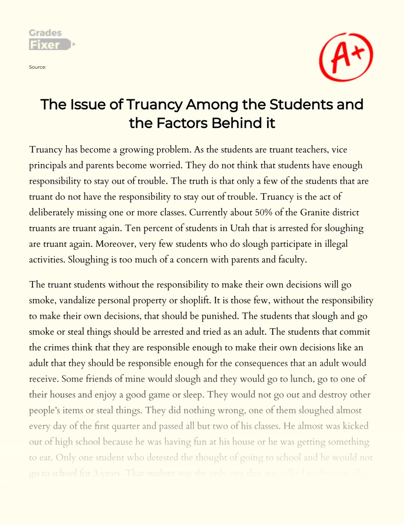 The Issue of Truancy Among The Students and The Factors Behind It Essay