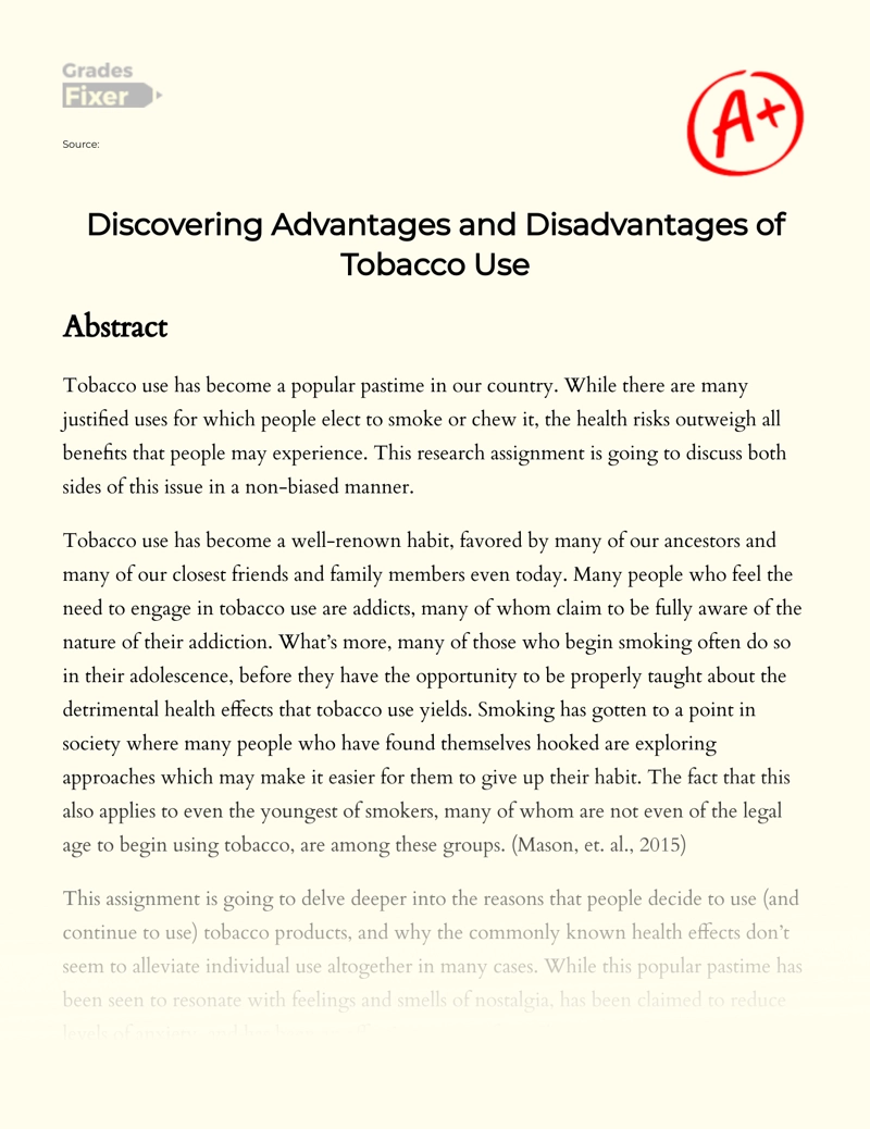Discovering Advantages and Disadvantages of Tobacco Use Essay