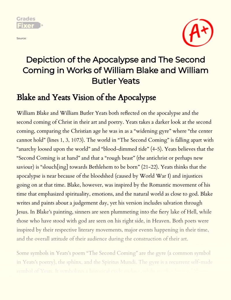 Depiction of The Apocalypse and The Second Coming in Works of William Blake and William Butler Yeats Essay