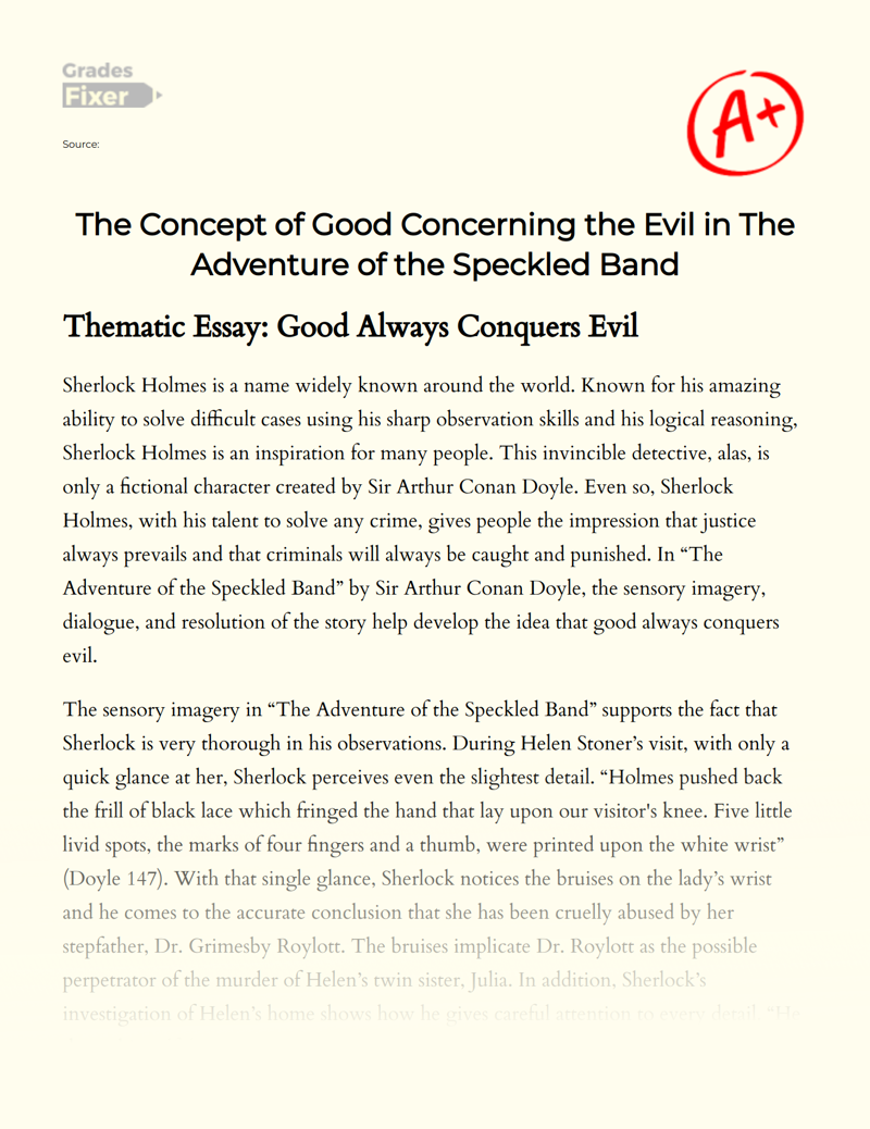 The Concept of Good Concerning The Evil in The Adventure of The Speckled Band Essay