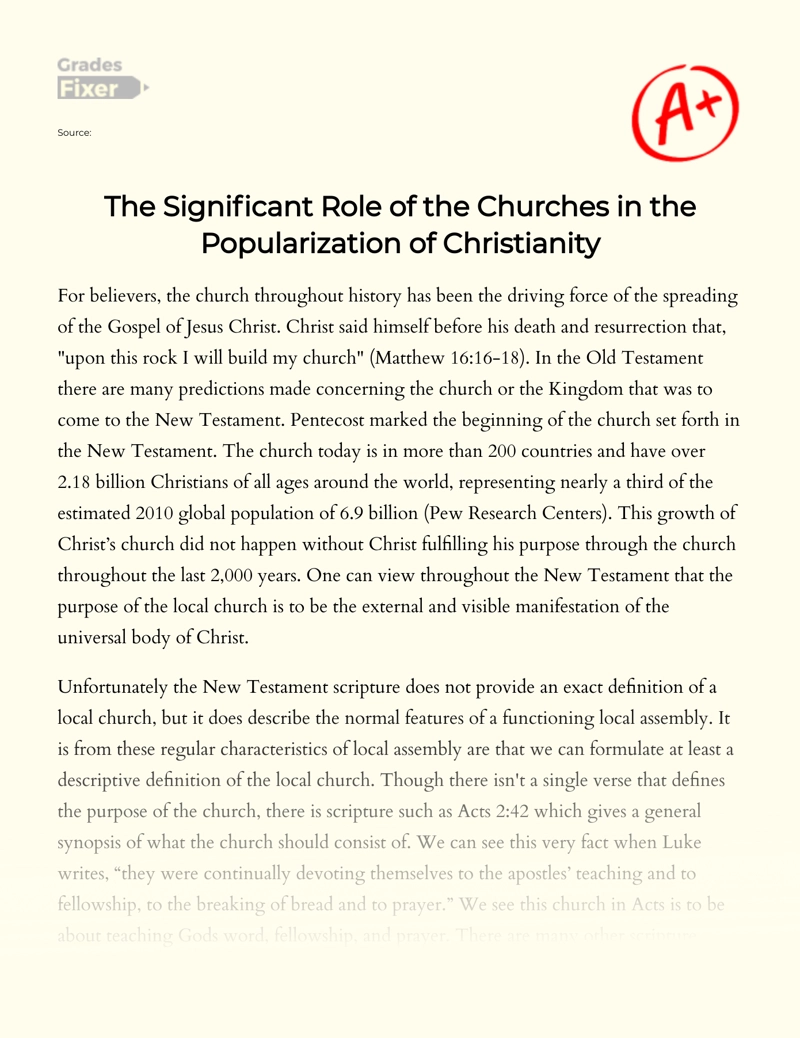 The Significant Role of The Churches in The Popularization of Christianity Essay