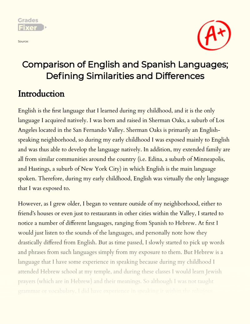 Comparison of English and Spanish Languages; Defining Similarities and Differences essay