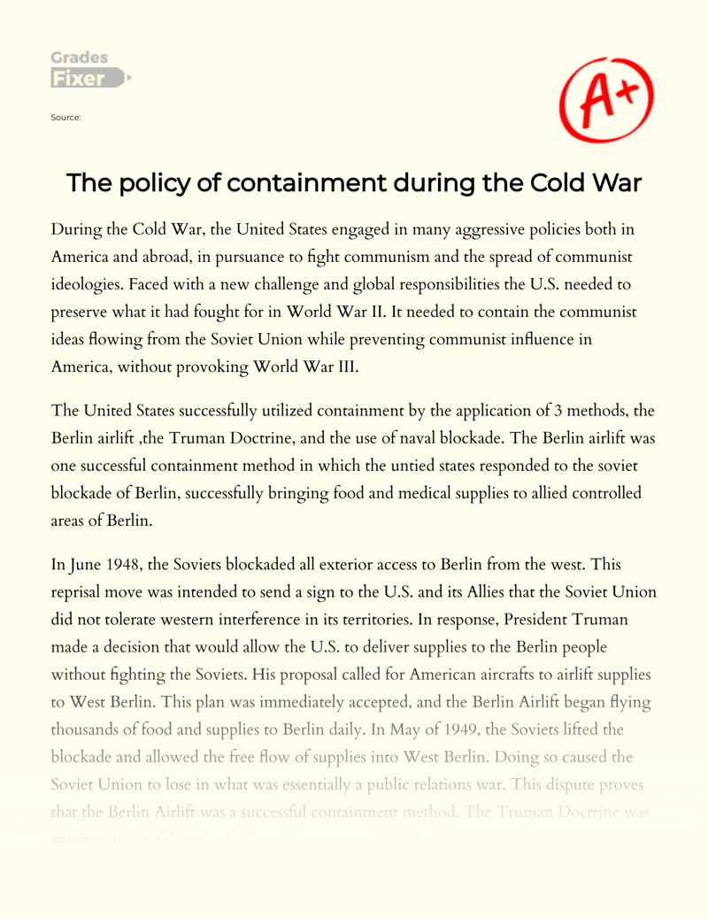 The Policy of Containment During The Cold War Essay