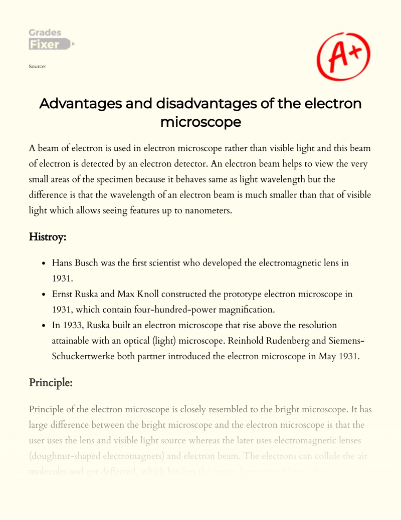 Advantages and Disadvantages of The Electron Microscope  Essay