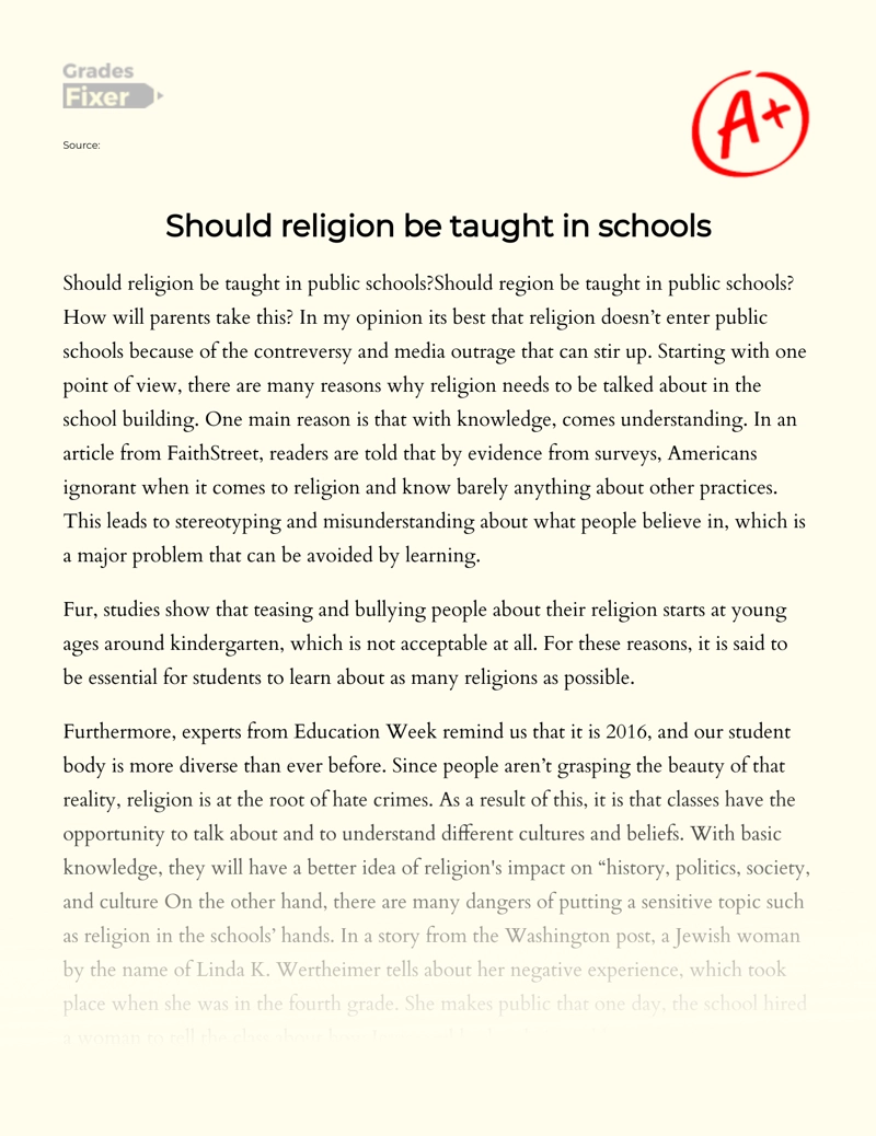 My Opinion on Whether Religion Should Be Taught in Schools essay