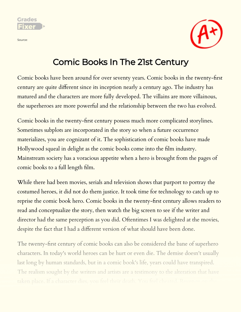 Comic Books in The 21st Century Essay