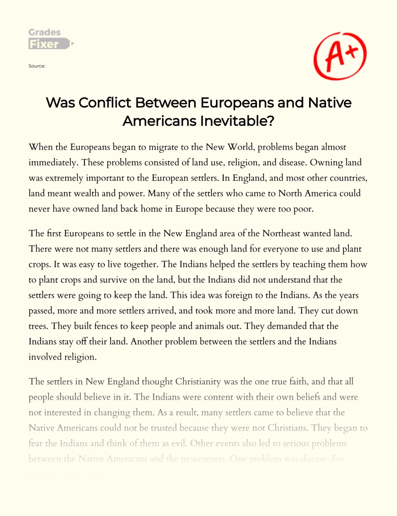 Research of Whether The Conflict Between Europeans and Native Americans Was Inevitable Essay