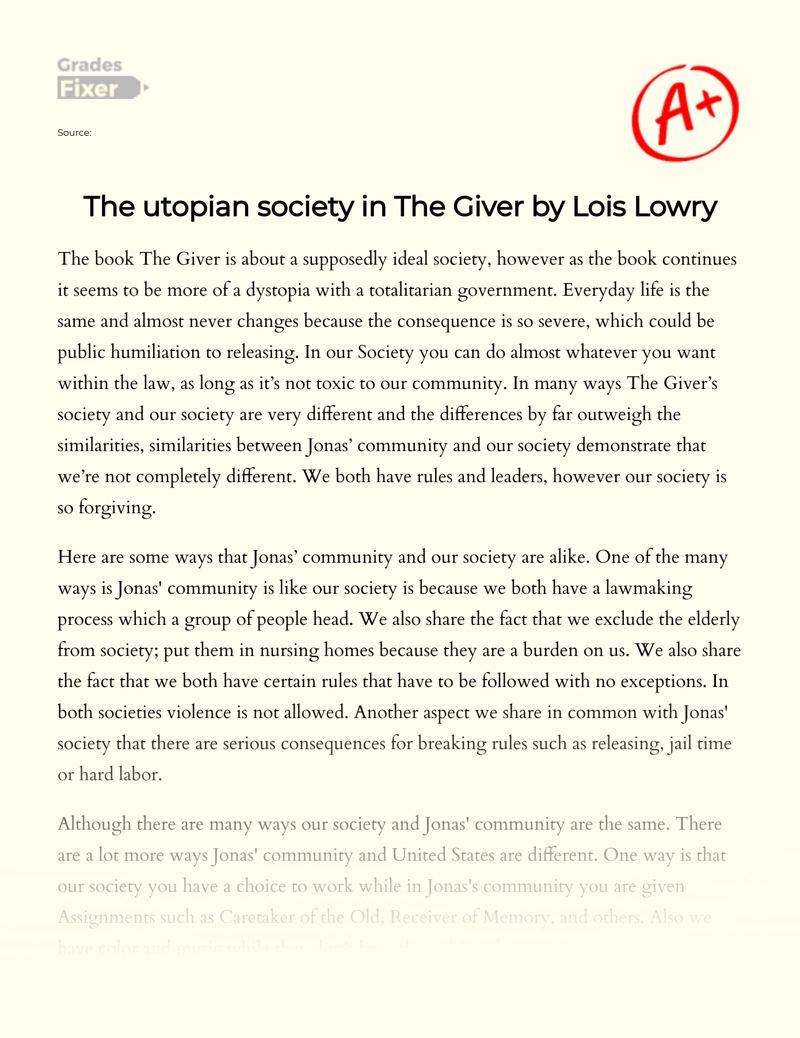 The Dystopian Society in The Giver by Lois Lowry essay