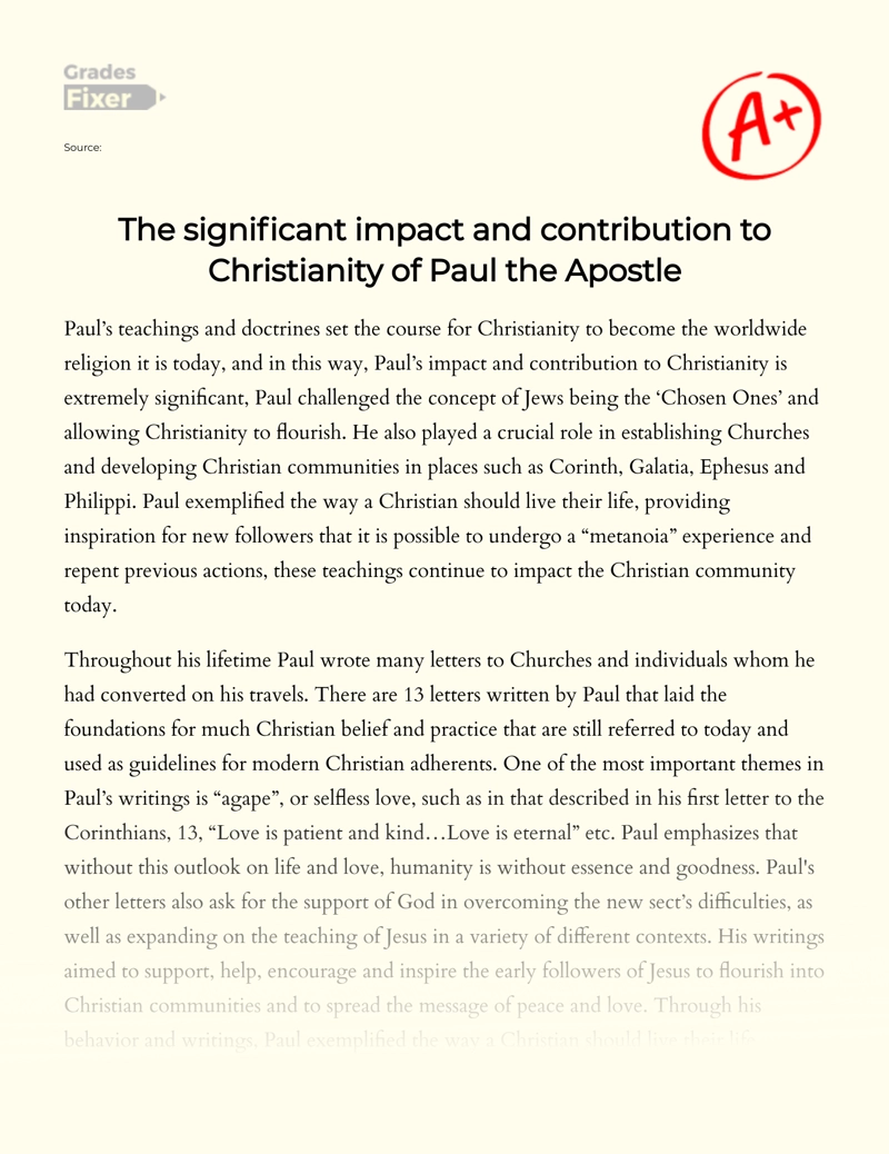 Analysis of Apostle Paul's Contribution to Christianity Essay