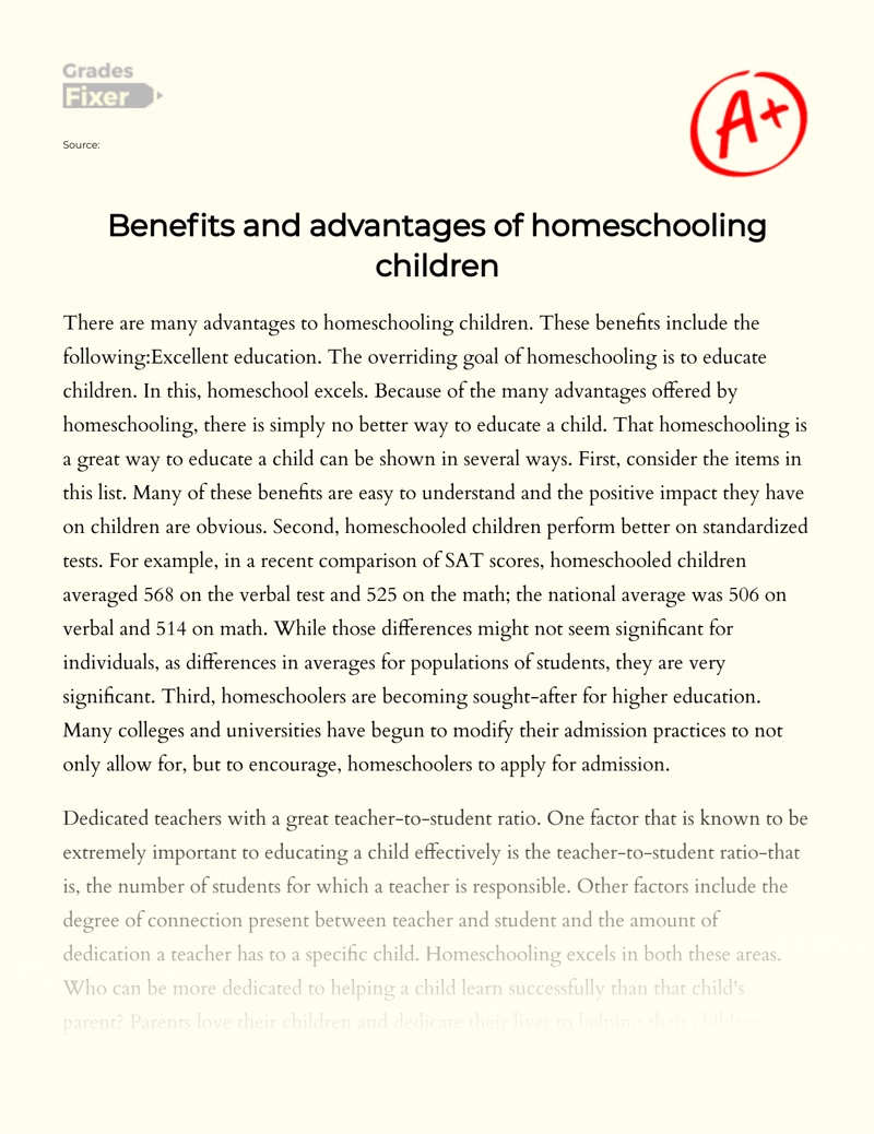 Benefits and Advantages of Homeschooling Children essay