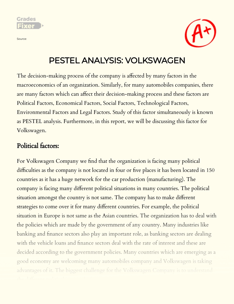 Analysis of Political and Economical Factors of Volkswagen Decision-making Process Essay