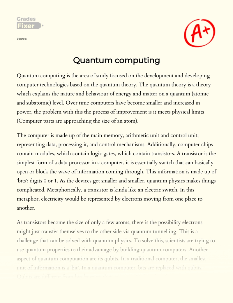 Quantum Computing: Beyond The Limits of Traditional Computers Essay