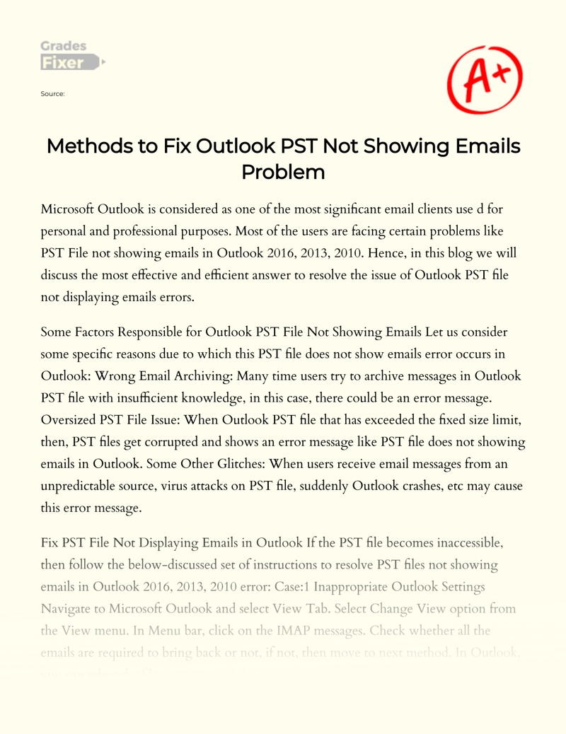 Methods to Fix Outlook Pst not Showing Emails Problem Essay