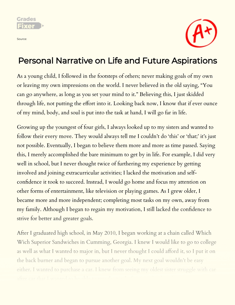 Personal Narrative Example About Life and Future Aspirations essay