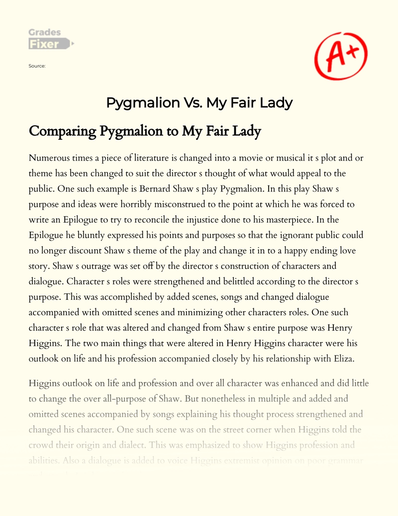 Pygmalion Vs. My Fair Lady Essay