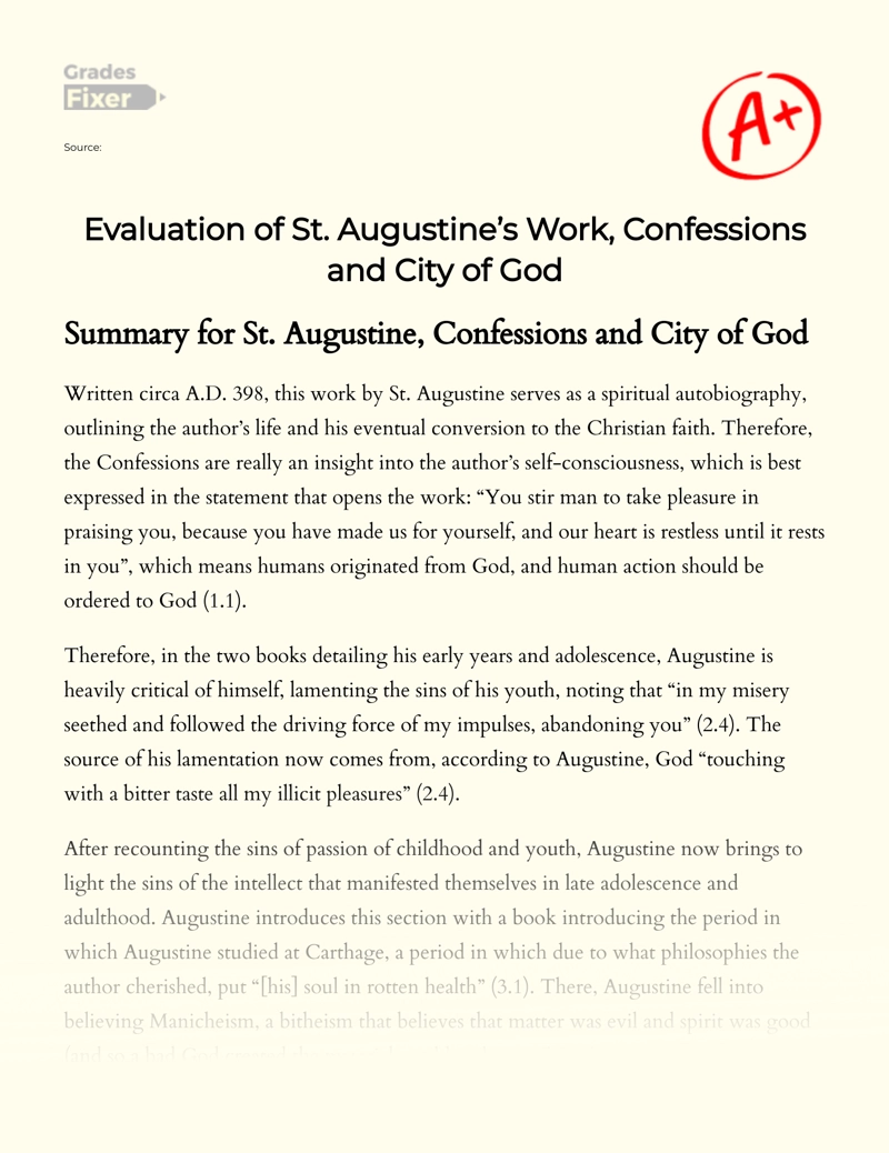 Evaluation of St. Augustine’s Works, "Confessions" and "City of God" Essay