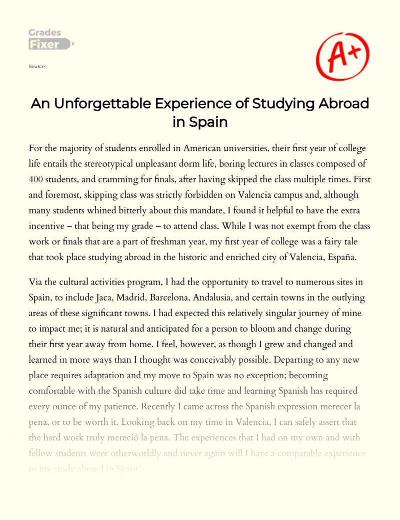 An Unforgettable Experience of Studying Abroad in Spain Essay