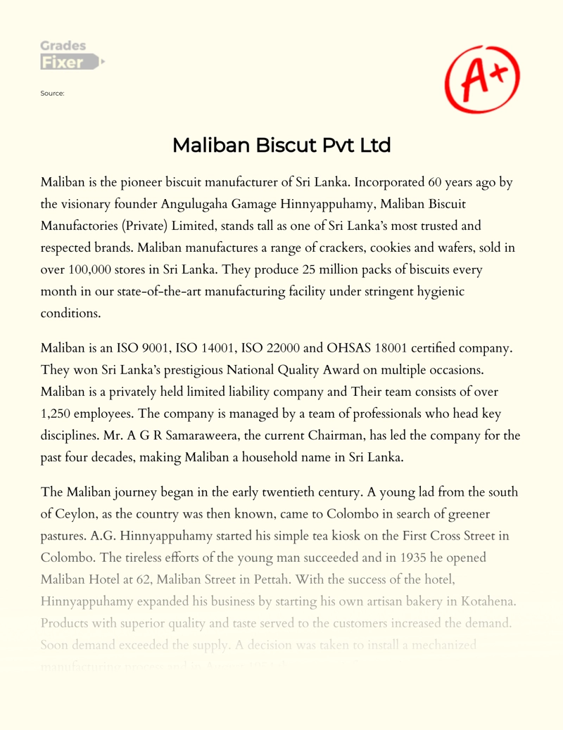 The Overview of The Company Maliban Biscut Pvt Ltd
 Essay
