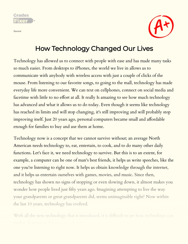 How Technology Has Changed Our Lives Essay