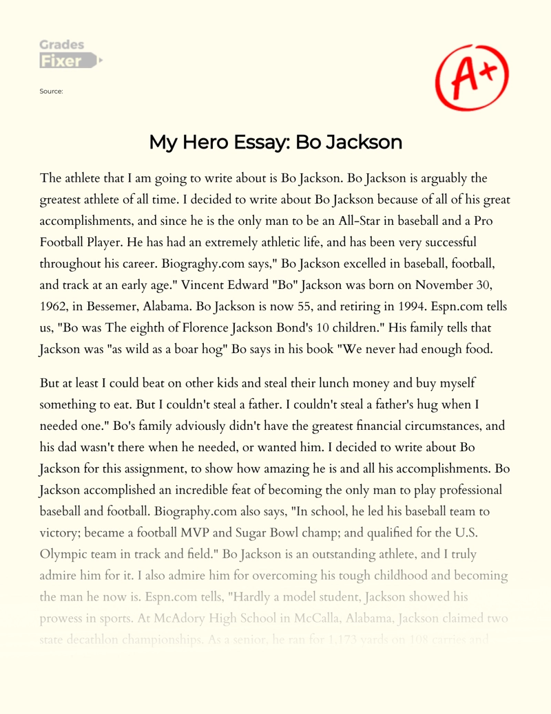 Bo Jackson: an American Hero and Legend in Sports Essay