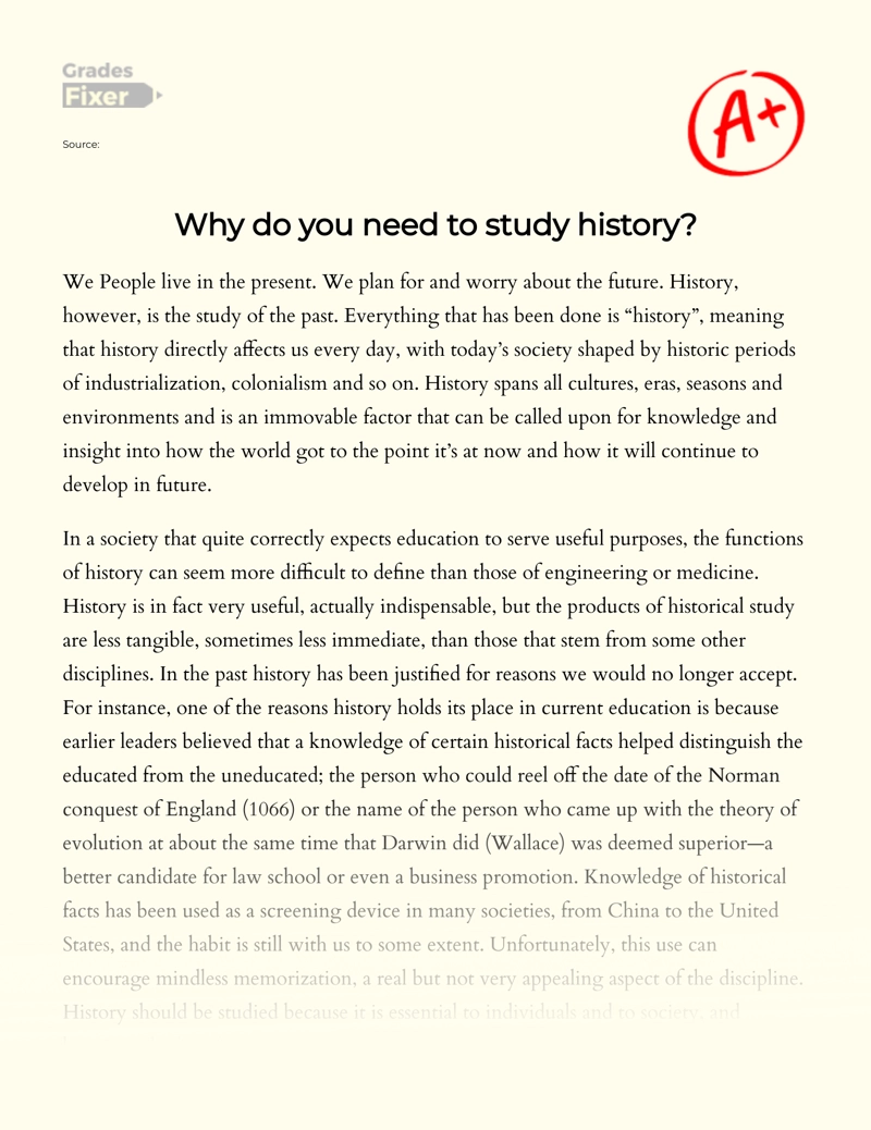 Why is It Important to Study History: Essay on The Importance of History Essay