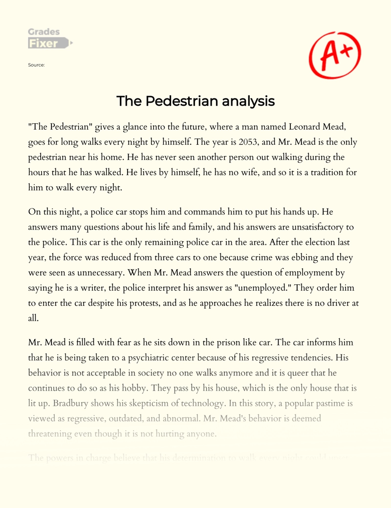 The Pedestrian Analysis Essay