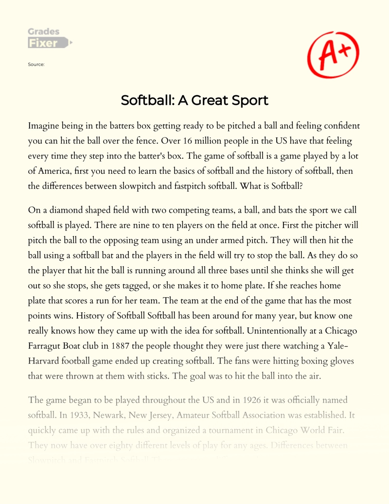 Softball: a Great Sport Essay