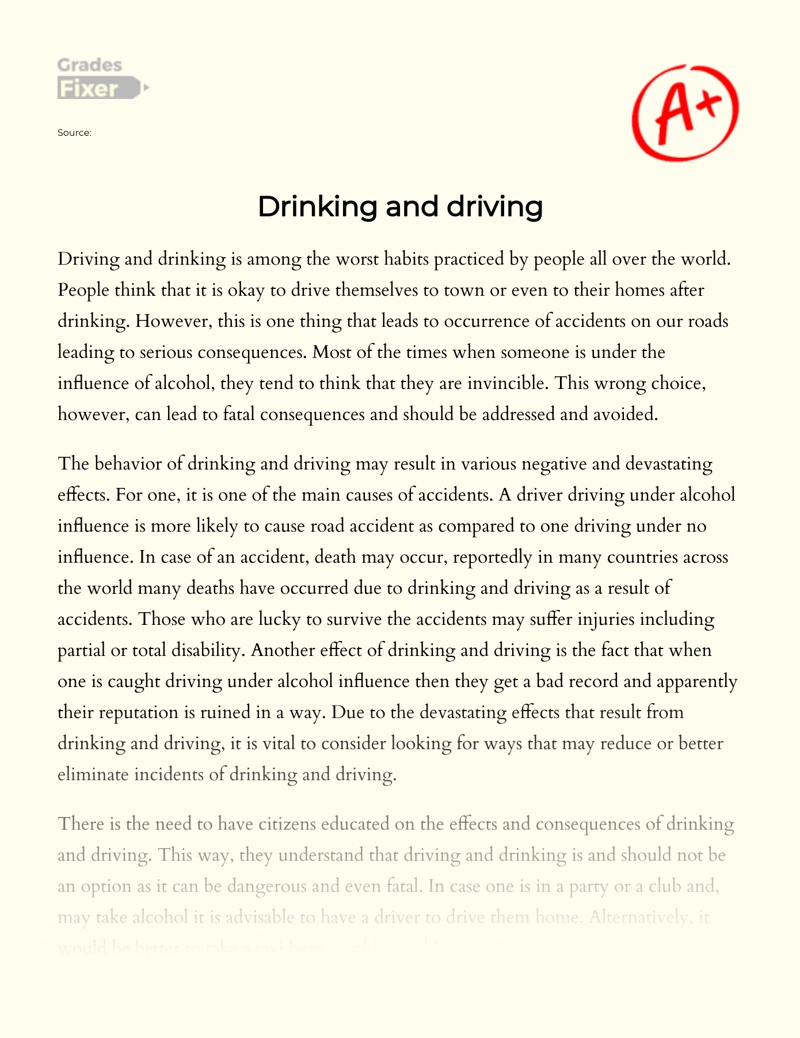 Drunk Driving: Essay on The Dangers of Drinking and Driving Essay
