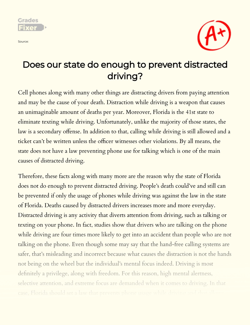 Evaluation of Whether Florida Does Enough to Prevent Distracted Driving Essay