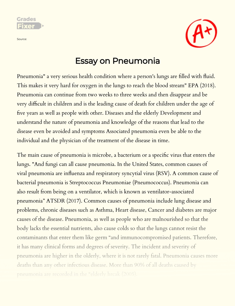 Unpacking Pneumonia: Causes, Symptoms, and Treatments Essay