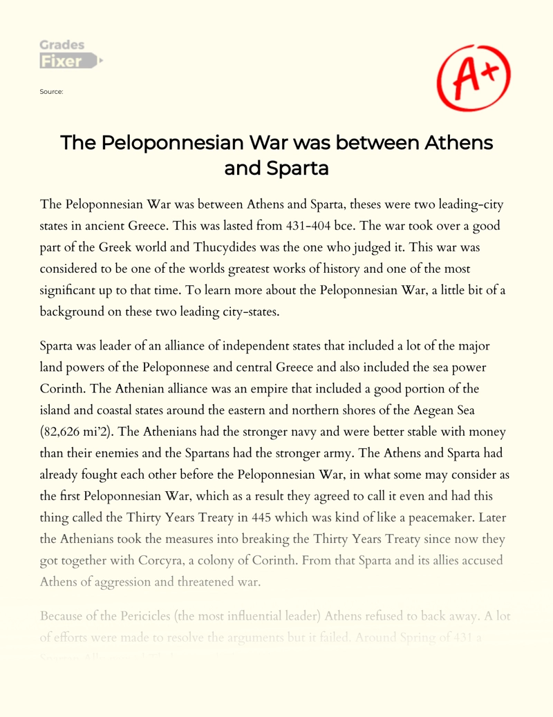 The Peloponnesian War Was Between Athens and Sparta Essay