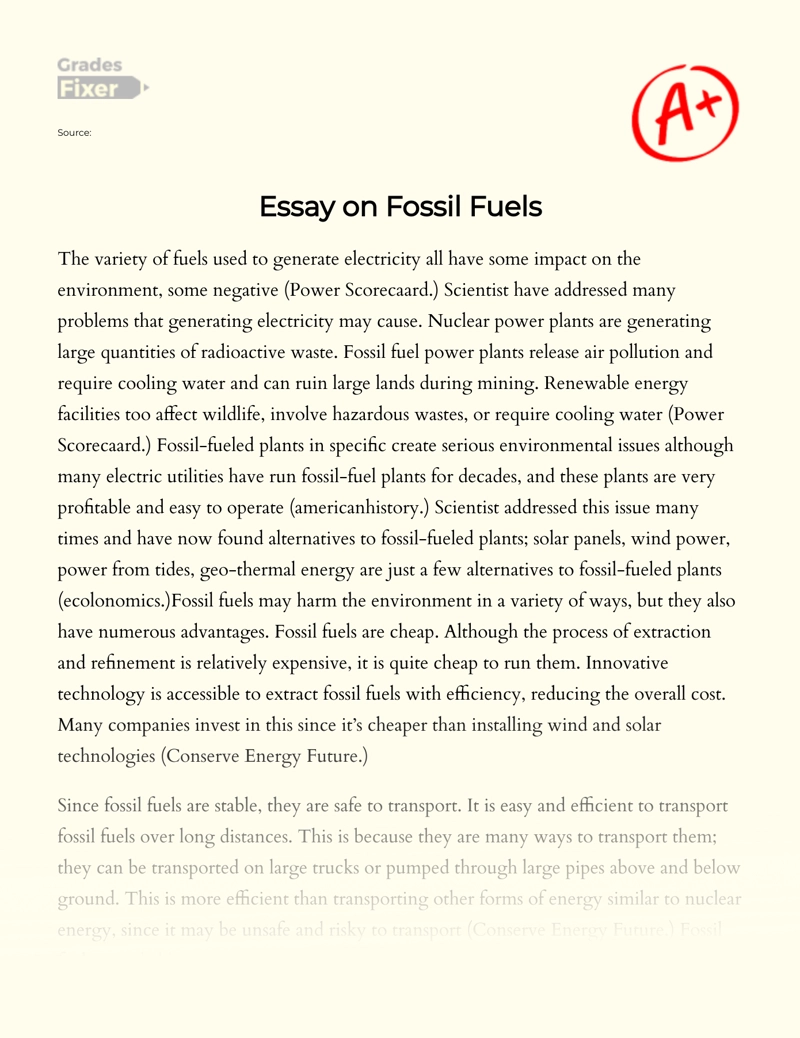 Fossil Fuels: Cheap But with Negative Effect on Environment Essay